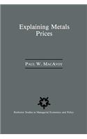 Explaining Metals Prices