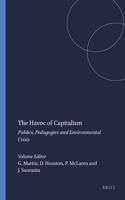 The Havoc of Capitalism