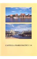 Castella Maris Baltici, Volumes 3 & 4