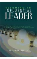 Becoming an Influential Leader