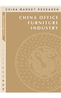 China Office Furniture Industry