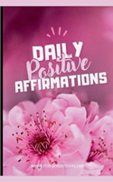 Daily Positive Affirmations