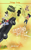 Parking Battle: (4 Make a Wish)