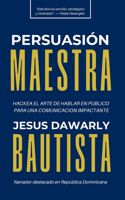 Persuasión Maestra
