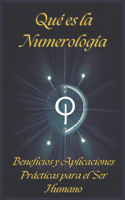 Qué Es La Numerología