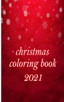 christmas coloring book 2021