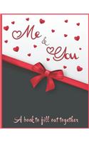 Me & You A book to fill out together