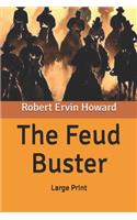 The Feud Buster: Large Print
