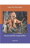 Tarzan and the Leopard Men: Large Print