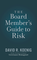 Board Member's Guide to Risk