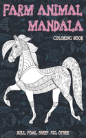 Farm Animal Mandala - Coloring Book - Bull, Foal, Sheep, Pig, other
