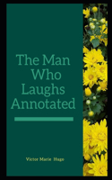 The Man Who Laughs Annotated