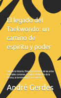 legado del Taekwondo