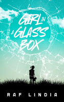 Girl in a Glass Box