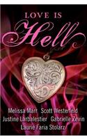 Love Is Hell