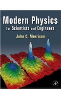 Modern Physics: for Scientists and Engineers: For Scientists and Engineers