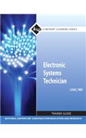 Electronic Systems Technician Trainee Guide, Level 2