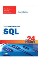 Sams Teach Yourself SQL in 24 Hours: (Sams Teach Yourself)