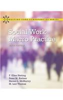 Social Work Macro Practice with Enhanced Pearson Etext -- Access Card Package
