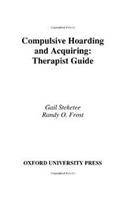 Compulsive Hoarding and Acquiring