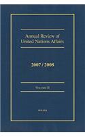 Annual Review of United Nations Affairs 2007/2008 Volume 2