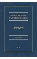 Annual Review of United Nations Affairs 2007/2008 Volume 2