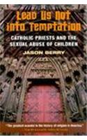 Lead Us Not into Temptation