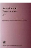 Attention and Performance XV