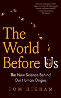 The World Before Us