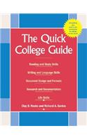The Quick College Guide: Reading, Writing, and Studying