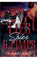 Lies, Spies and Pimps
