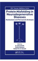 Protein Misfolding in Neurodegenerative Diseases