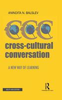 Cross Cultural Conversation: A New Way of Learning