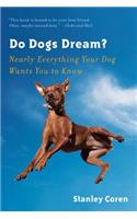 Do Dogs Dream?