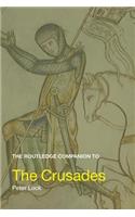 The Routledge Companion to the Crusades