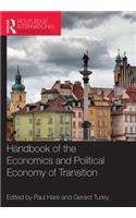 Handbook of the Economics and Political Economy of Transition