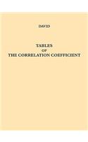 Tables of the Ordinates and Probability Integral of the Distribution of the Correlation Coefficient in Small Samples