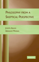 Philosophy from a Skeptical Perspective