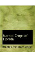 Market Crops of Florida