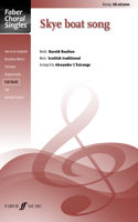 Skye Boat Song: (Faber Choral Singles)