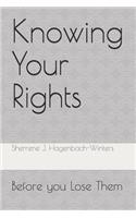 Knowing Your Rights