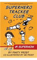 Superhero Tracker Club