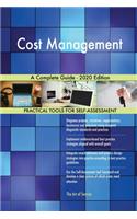 Cost Management A Complete Guide - 2020 Edition
