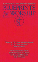 Blueprints for Worship