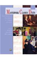 Masterwork Classics Duets, Level 3: A Graded Collection of Piano Duets by Master Composers