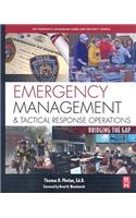 Emergency Management and Tactical Response Operations