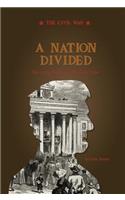 A Nation Divided: The Long Road to the Civil War