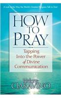 How to Pray