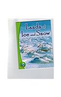 Lands of Ice and Snow: Leveled Reader(Rigby Infoquest)