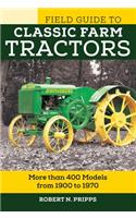 Field Guide to Classic Farm Tractors